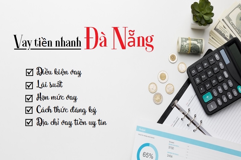 Vay tiền nhanh Đà Nẵng